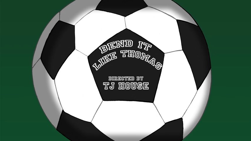 Bend It Like Thomas